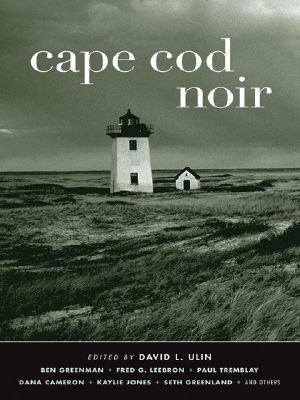 [Anna Hoyt #2 (Ardent 01] • Cape Cod Noir (Akashic Noir)